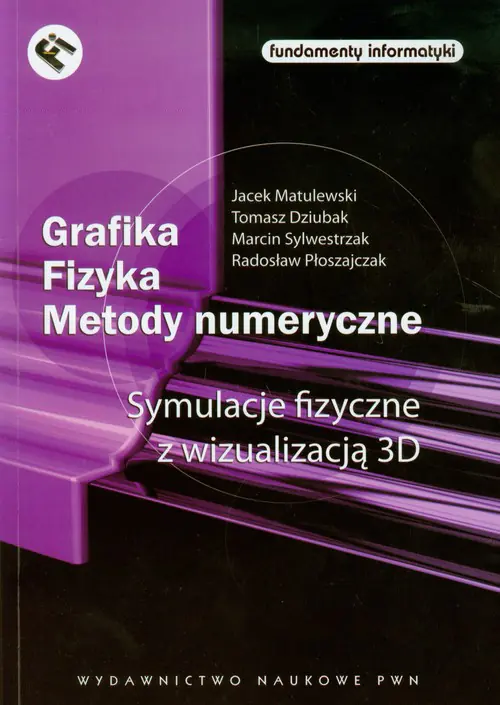 Książka - Grafika. Fizyka. Metody Numeryczne