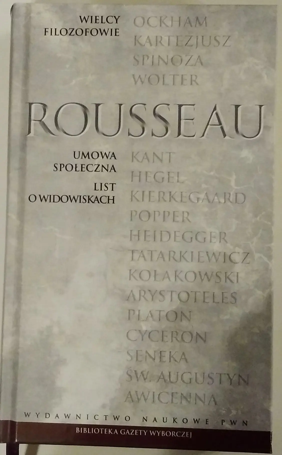 Książka - Wielcy Filozofowie 14 Umowa społeczna List o widowiskach