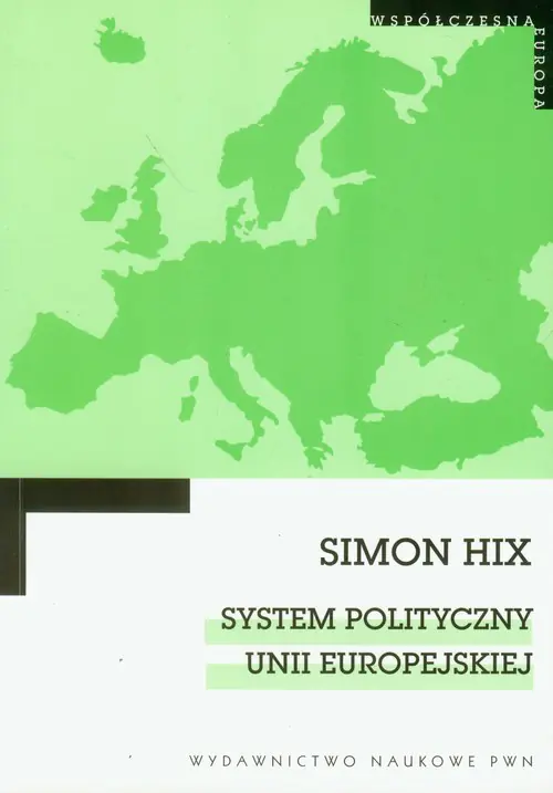 Książka - System Polityczny Unii Europejskiej