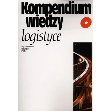 Książka - Kompendium wiedzy o logistyce