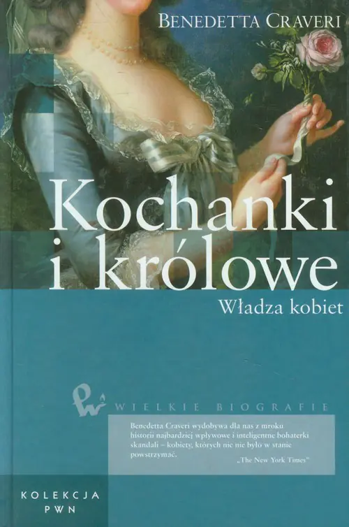 Książka - Kochanki i królowe Władza kobiet 