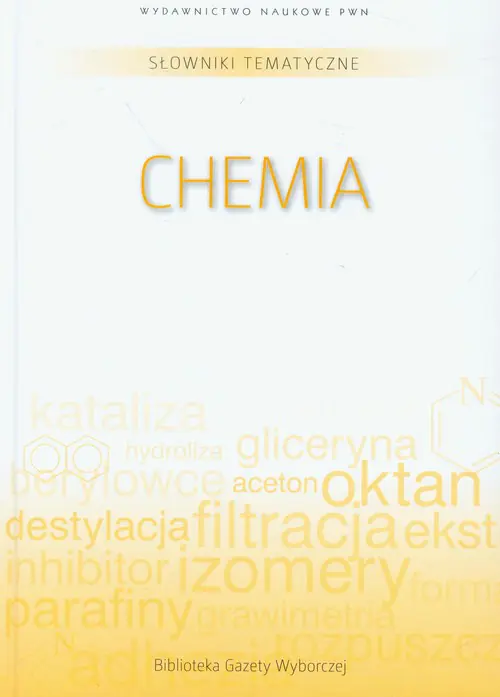 Książka - Słownik tematyczny. T.10. Chemia