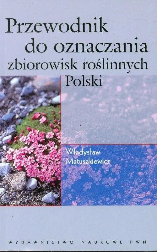 Książka - Przewodnik do oznaczania zbiorowisk roślinnych Polski
