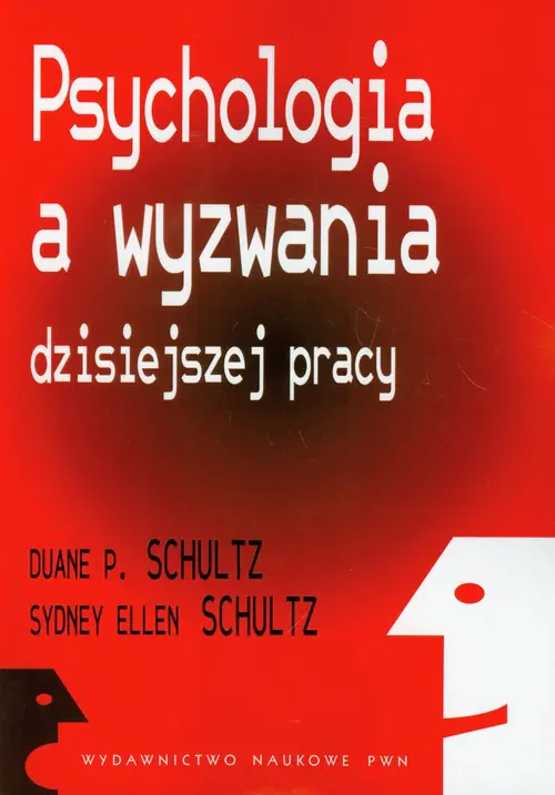 Książka - Psychologia a wyzwania dzisiejszej pracy