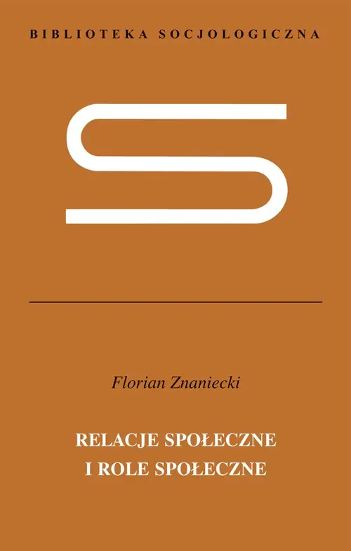 Książka - Relacje społeczne i role społeczne
