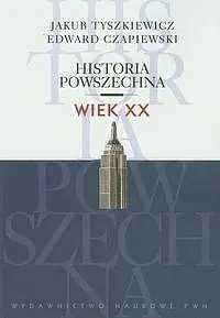 Książka - Historia powszechna. Wiek XX