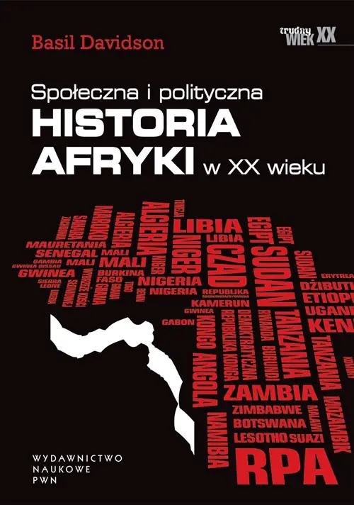 Książka - Społeczna i polityczna historia Afryki w XX wieku