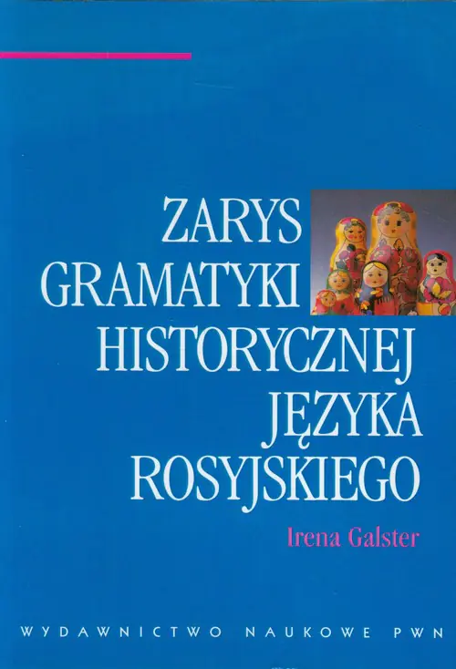 Książka - Zarys gramatyki historycznej języka rosyjskiego