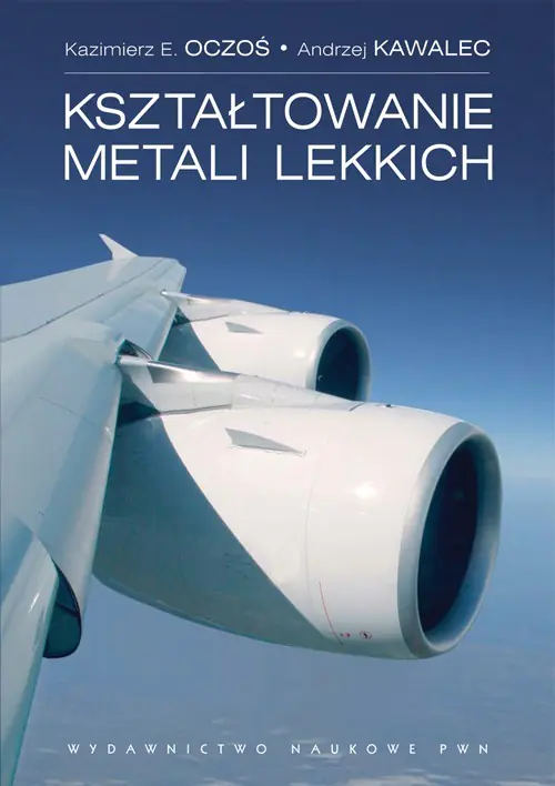 Książka - Kształtowanie metali lekkich