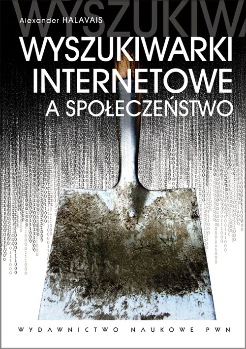 Książka - Wyszukiwarki internetowe a społeczeństwo