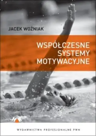 Książka - Współczesne systemy motywacyjne
