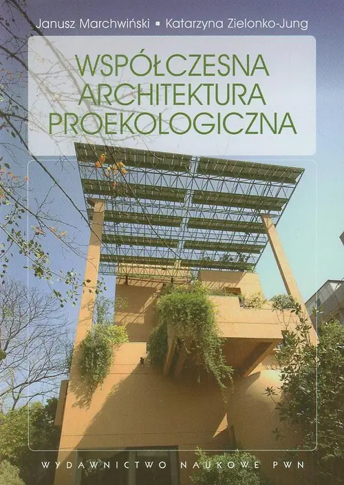 Książka - Współczesna architektura proekologiczna