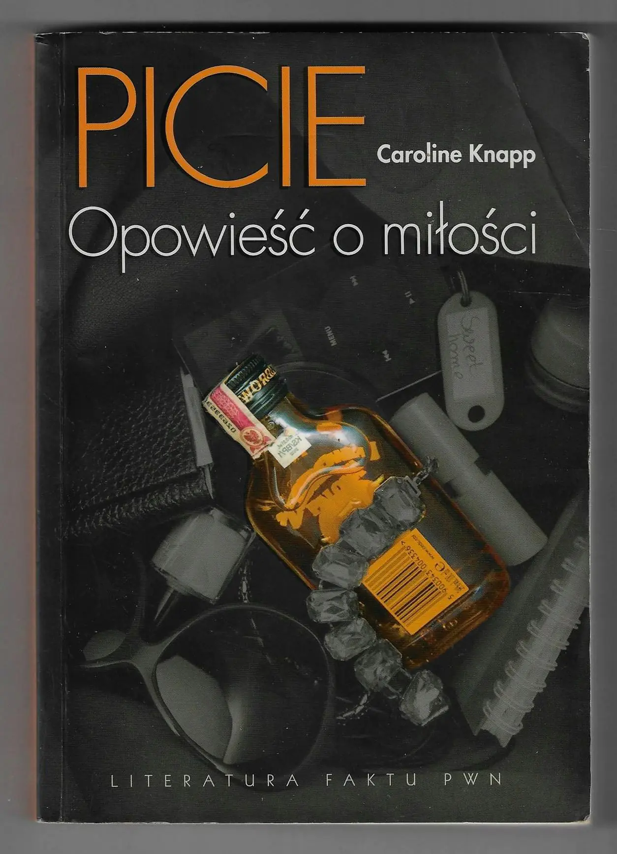 Książka - Picie. Opowieść o miłości