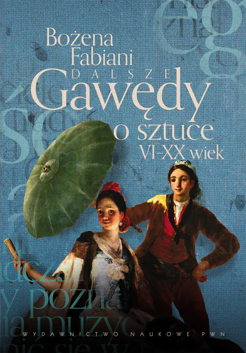 Książka - Dalsze gawędy o sztuce VI-XX wiek