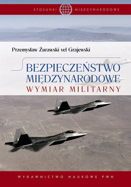 Książka - Bezpieczeństwo międzynarodowe