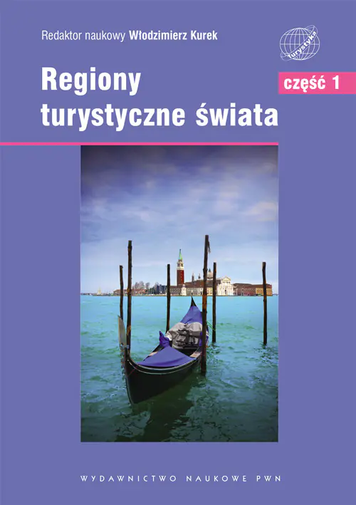 Książka - Regiony turystyczne świata. Część 1