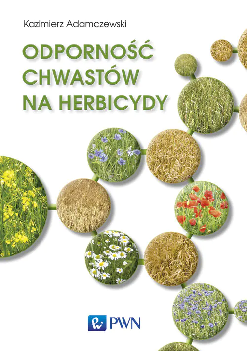 Książka - Odporność chwastów na herbicydy