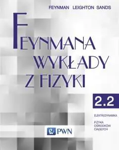 Książka - Feynmana wykłady z fizyki. Tom 2. Część 2