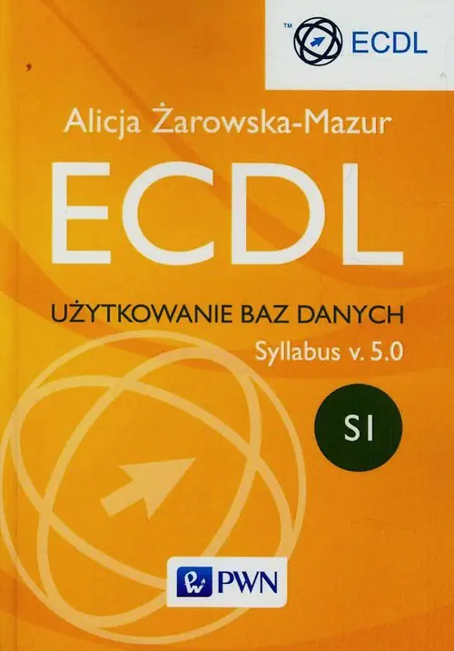 Książka - ECDL. Użytkowanie baz danych. Moduł S1