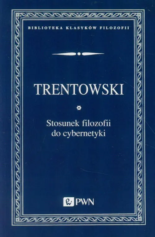 Książka - Stosunek filozofii do cybernetyki