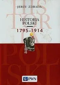 Książka - Historia Polski 1795-1914