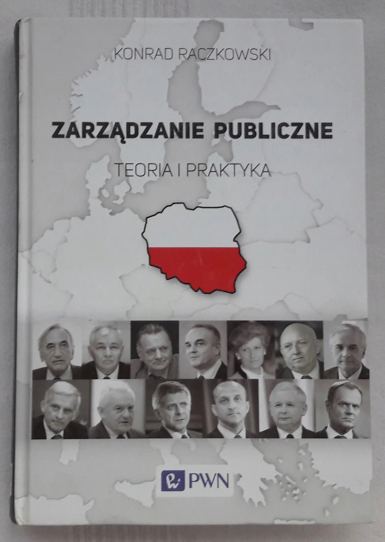 Książka - Zarządzanie publiczne. Teoria i praktyka