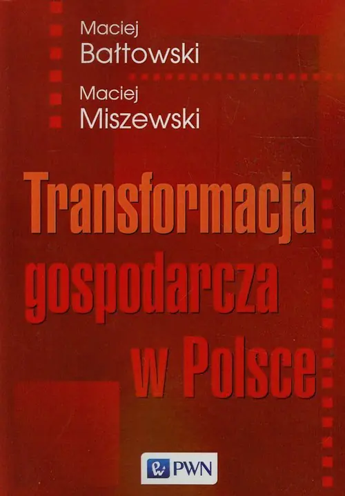 Książka - Transformacja gospodarcza w Polsce