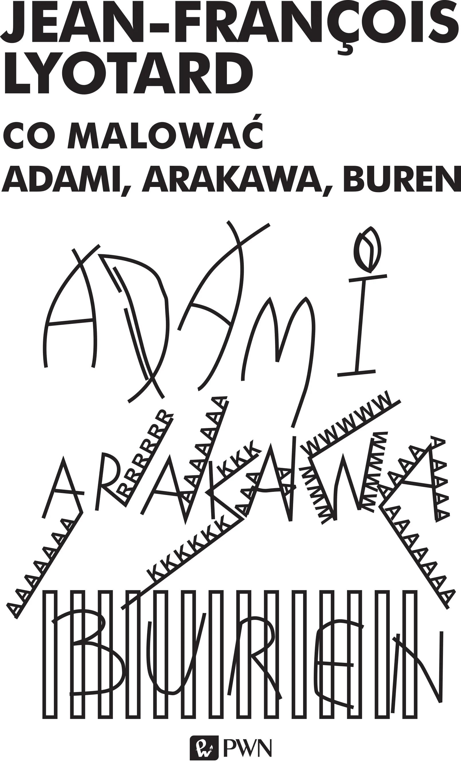 Książka - Co malować Adami, Arakawa, Buren