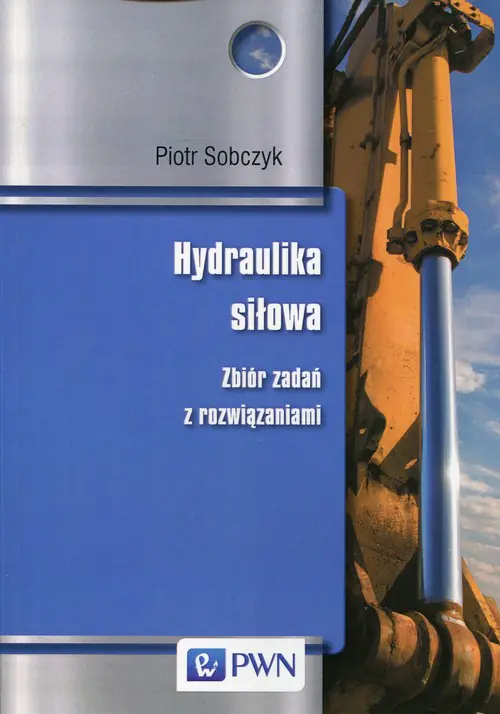 Książka - Hydraulika siłowa. Zbiór zadań z rozwiązaniami