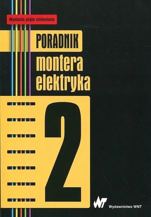 Książka - Poradnik montera elektryka. Tom 2