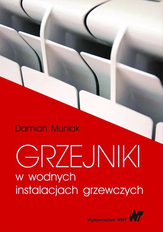 Książka - Grzejniki w wodnych instalacjach grzewczych