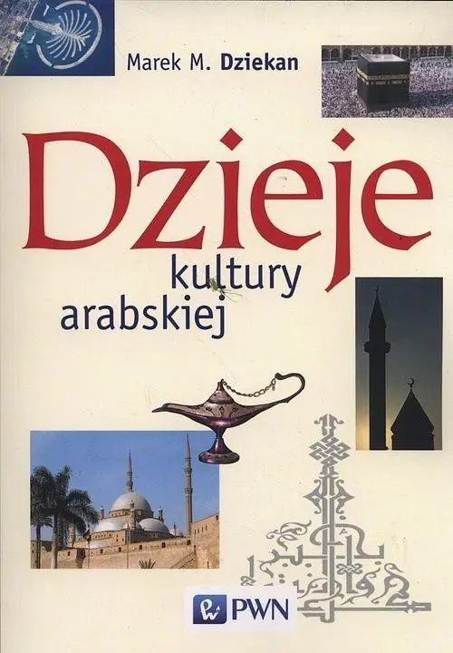 Książka - Dzieje kultury arabskiej