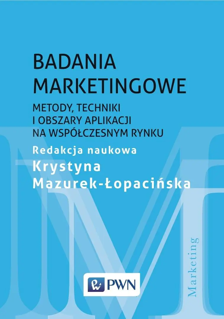 Książka - Badania marketingowe. Metody, techniki i obszary aplikacji na współczesnym rynku