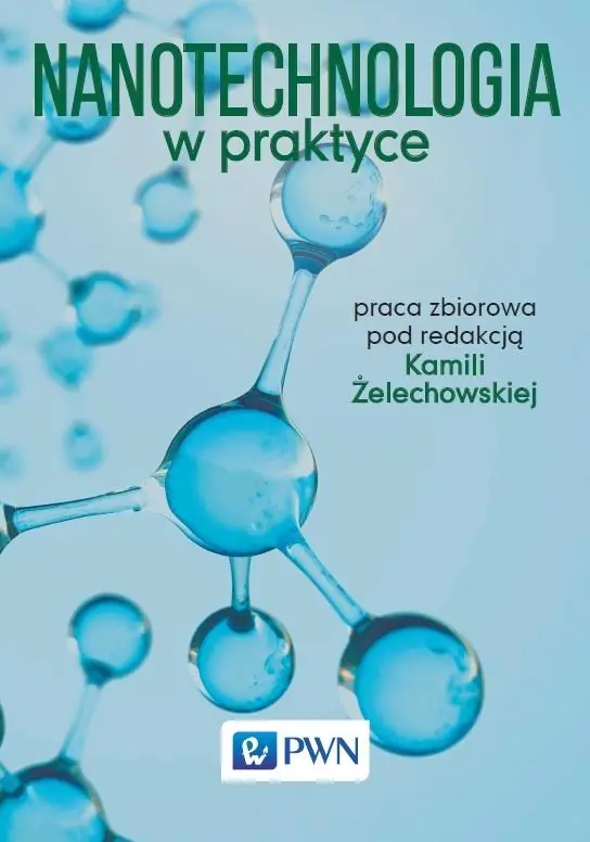 Książka - Nanotechnologia w praktyce