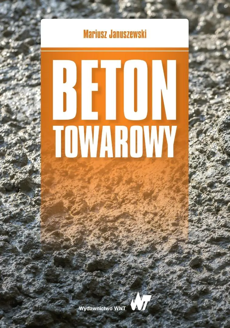 Książka - Beton towarowy