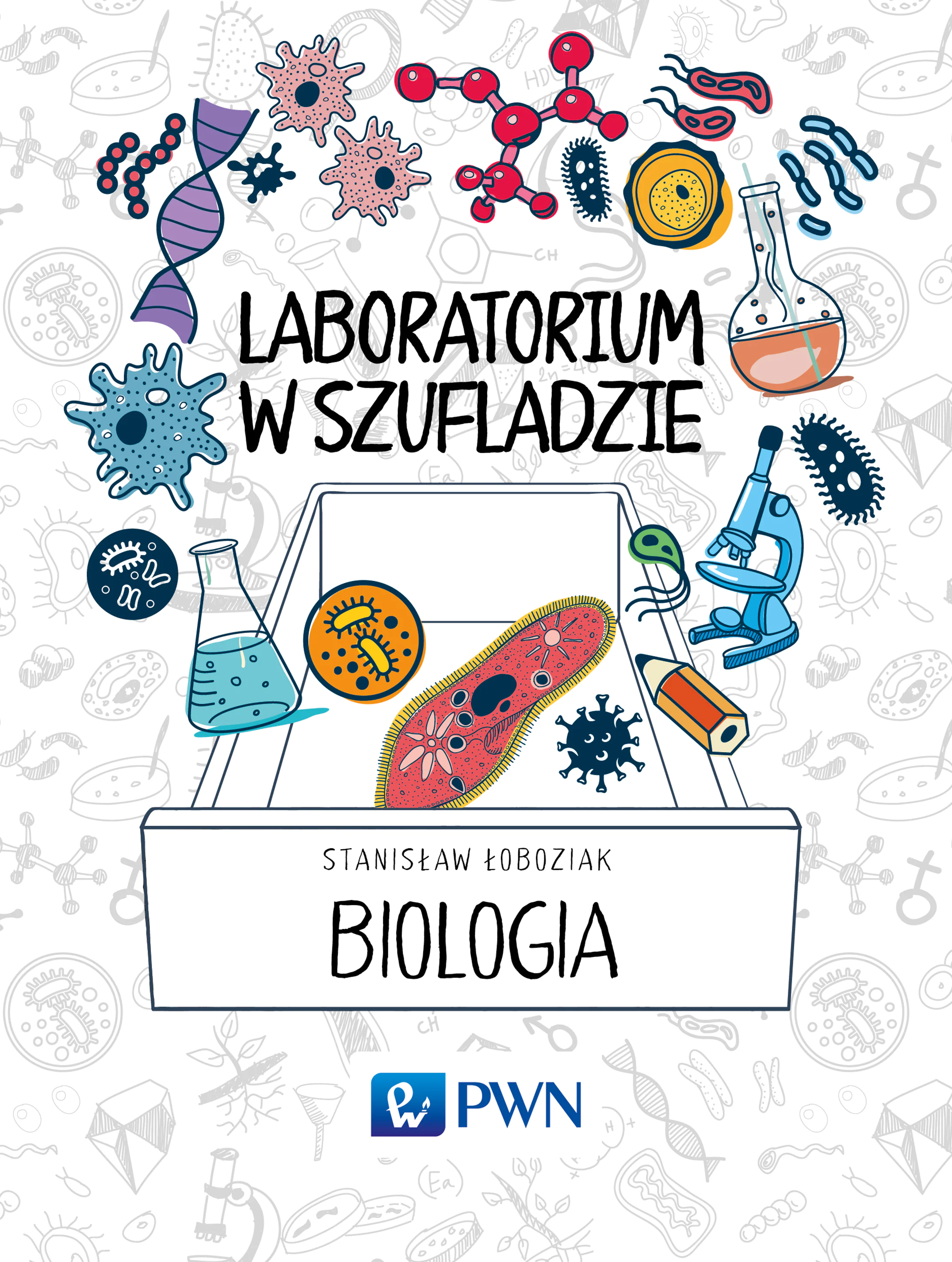 Książka - Laboratorium w szufladzie. Biologia