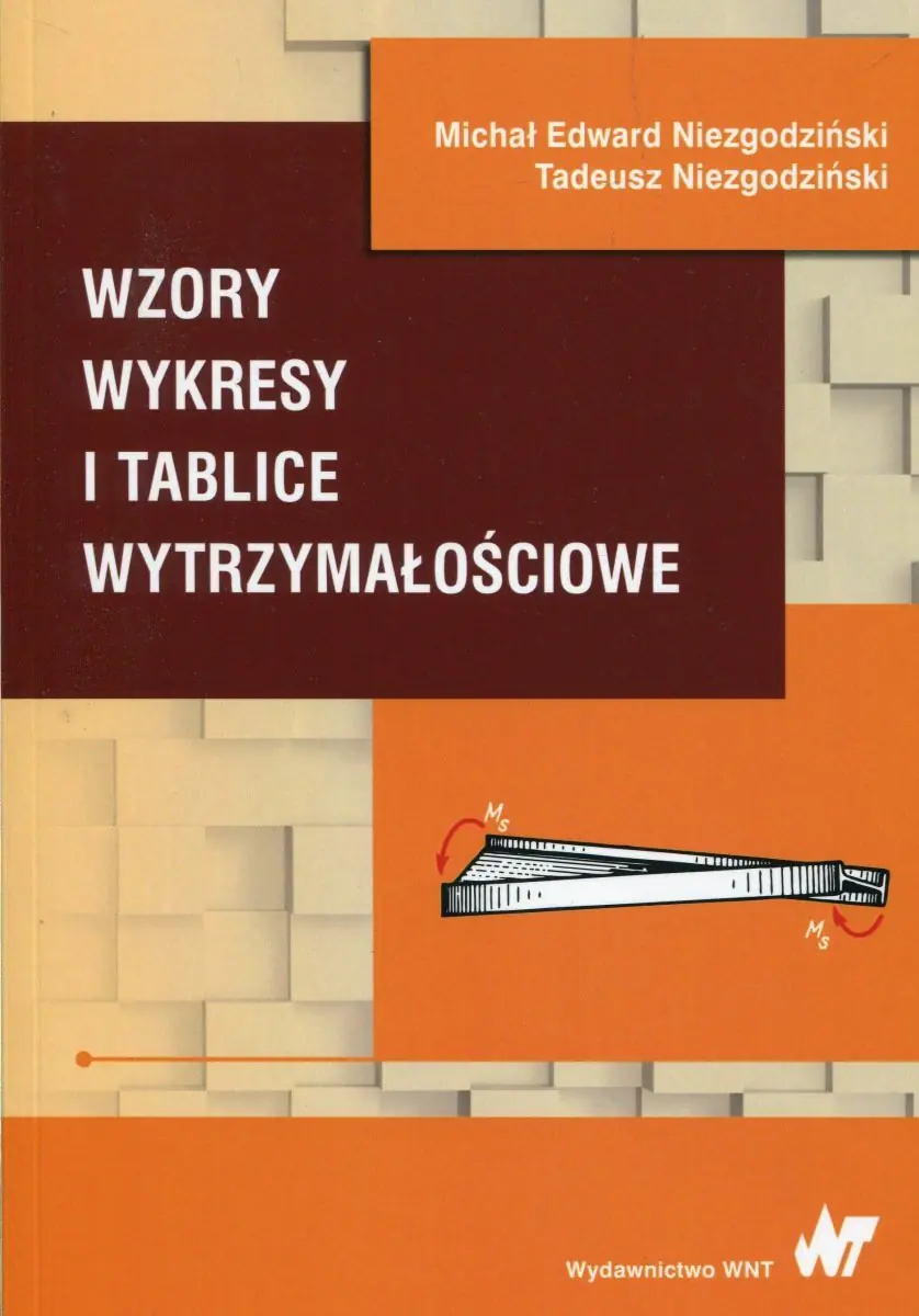 Książka - Wzory, wykresy i tablice wytrzymałościowe
