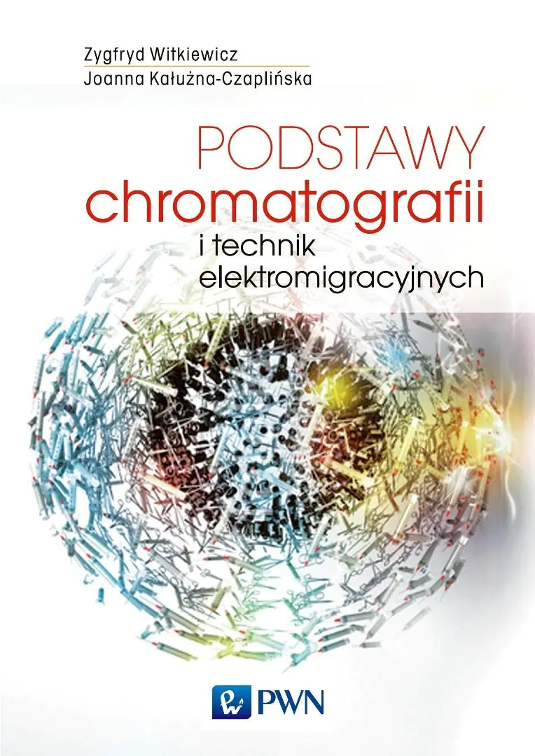 Książka - Podstawy chromatografii i technik elektromigracyjnych