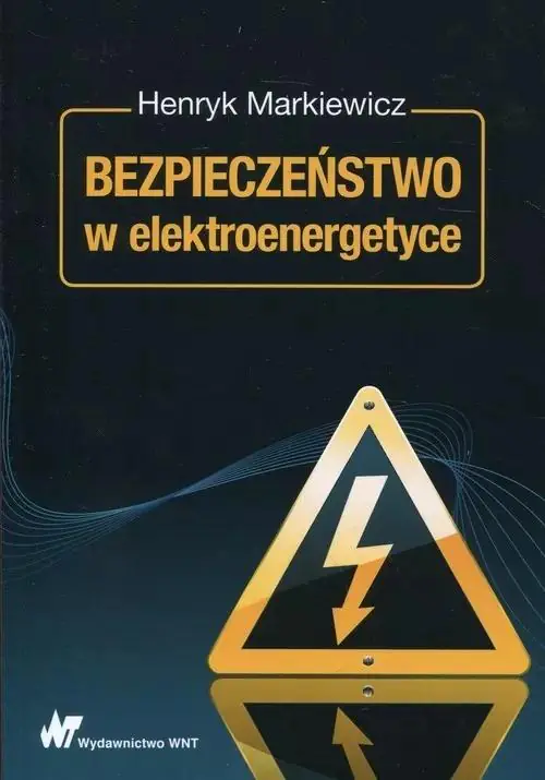 Książka - Bezpieczeństwo w elektroenergetyce
