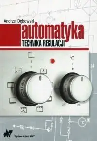 Książka - Automatyka. Technika regulacji