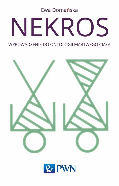 Książka - Nekros. Wprowadzenie do ontologii martwego ciała