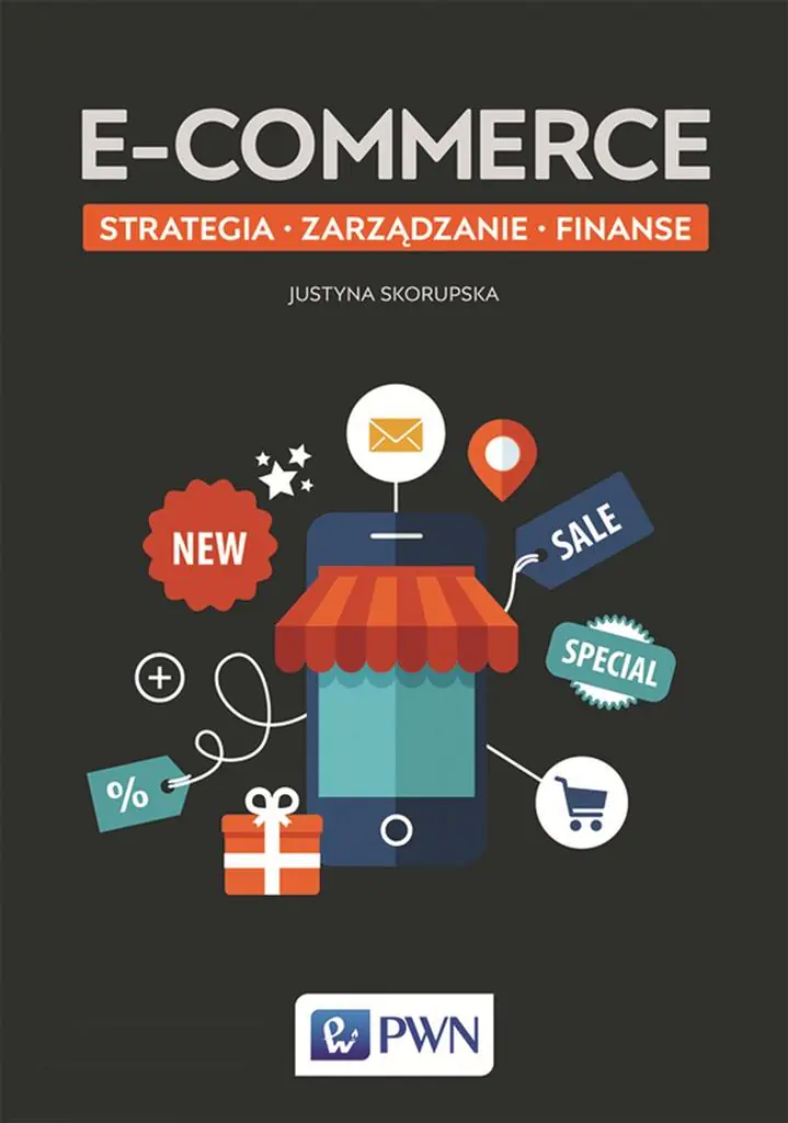Książka - E-commerce. Strategia, zarządzanie, finanse