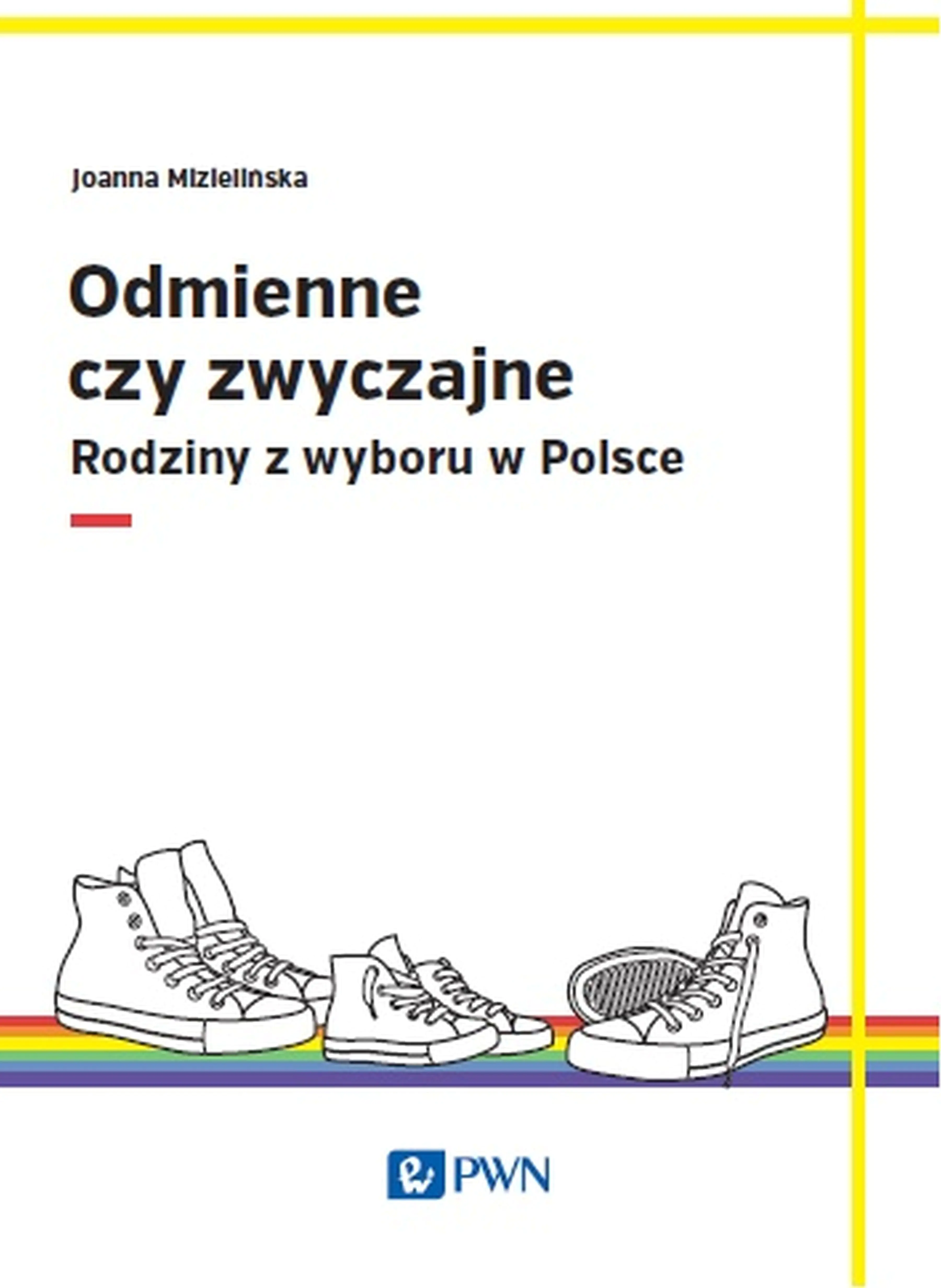 Książka - Odmienne czy zwyczajne? Rodziny z wyboru w Polsce