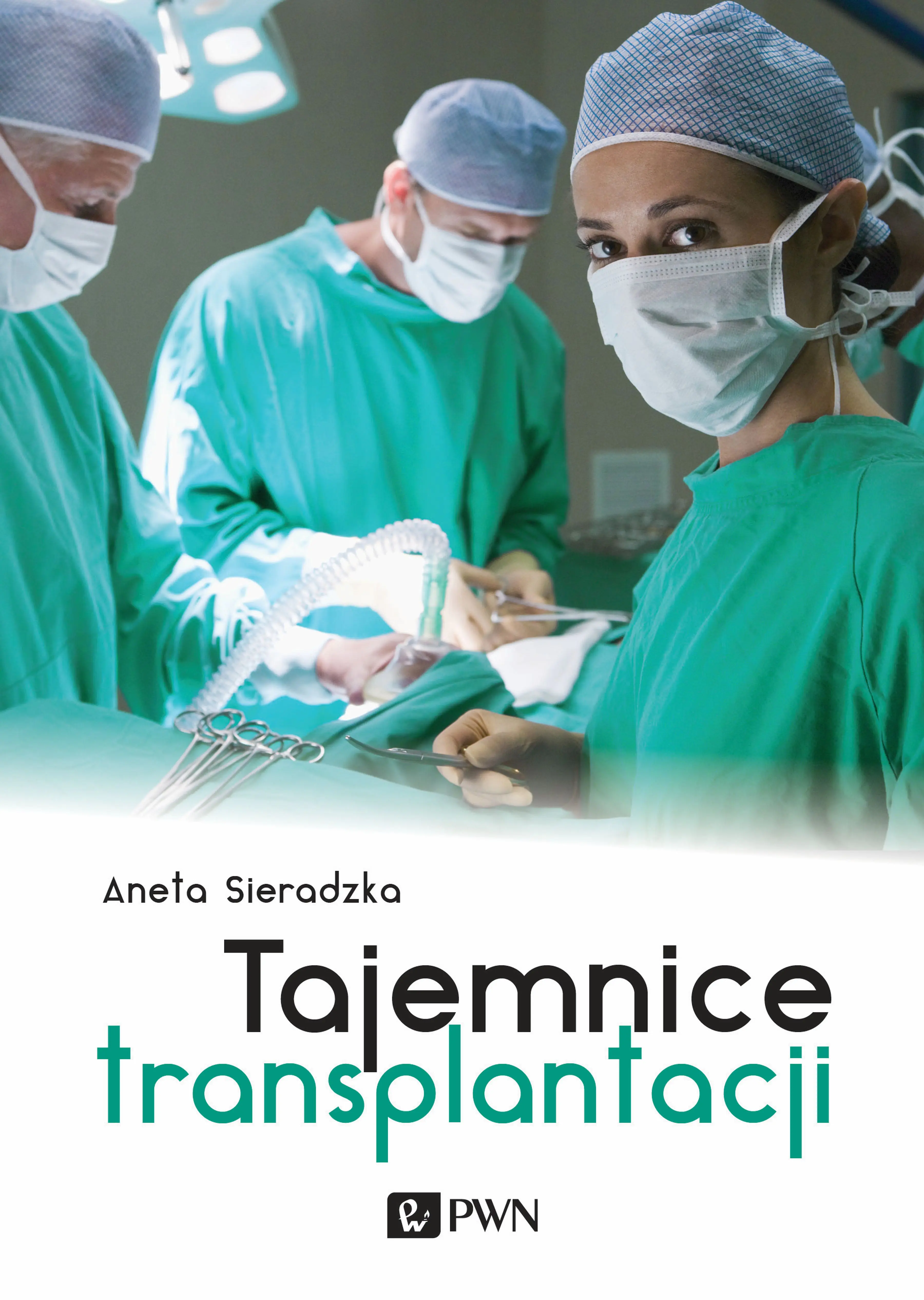 Książka - Tajemnice transplantacji