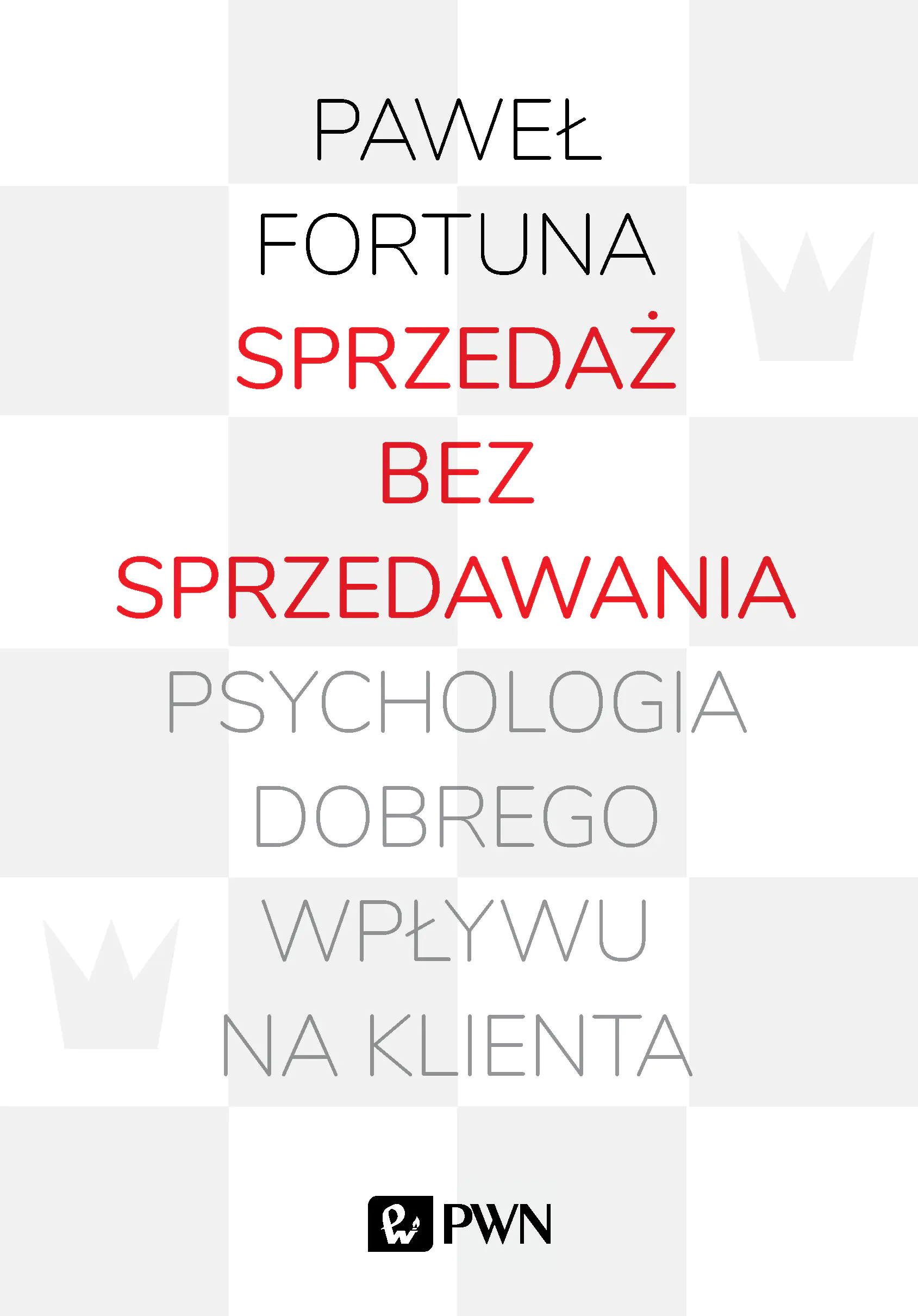 Książka - Sprzedaż bez sprzedawania