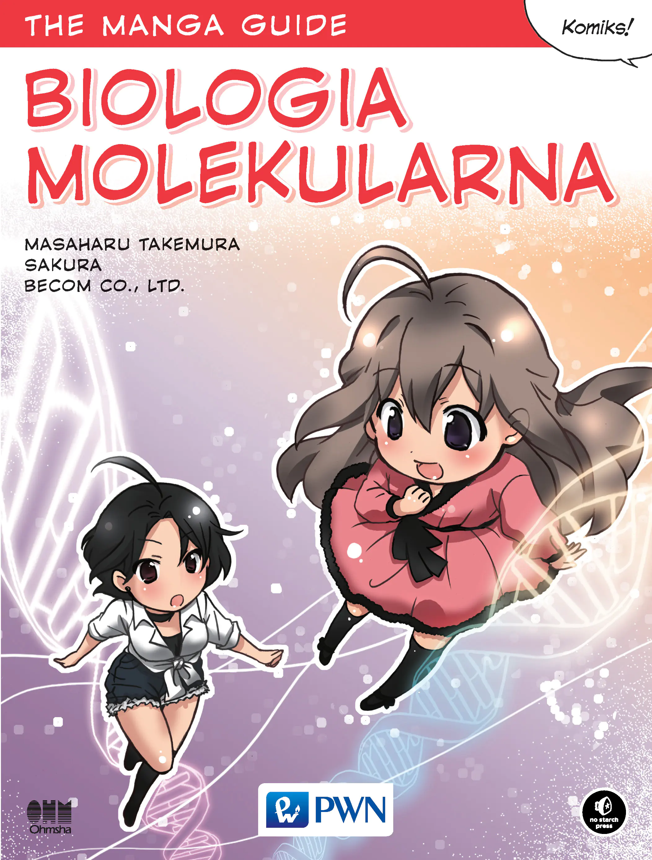 Książka - Biologia molekularna. The manga guide