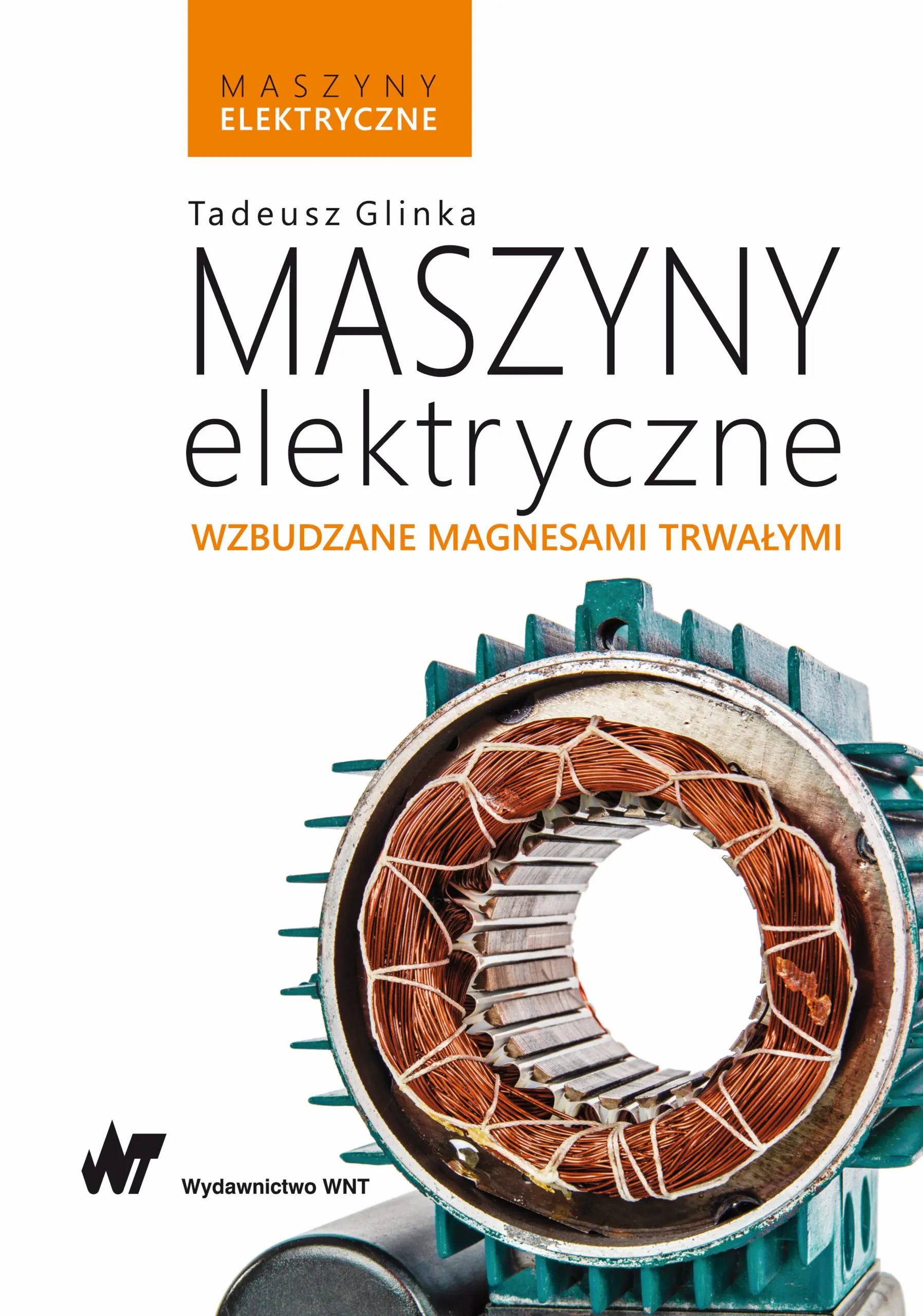 Książka - Maszyny elektryczne wzbudzane magnesami trwałymi