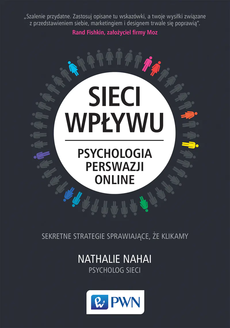 Książka - Sieci wpływu. Psychologia perswazji online