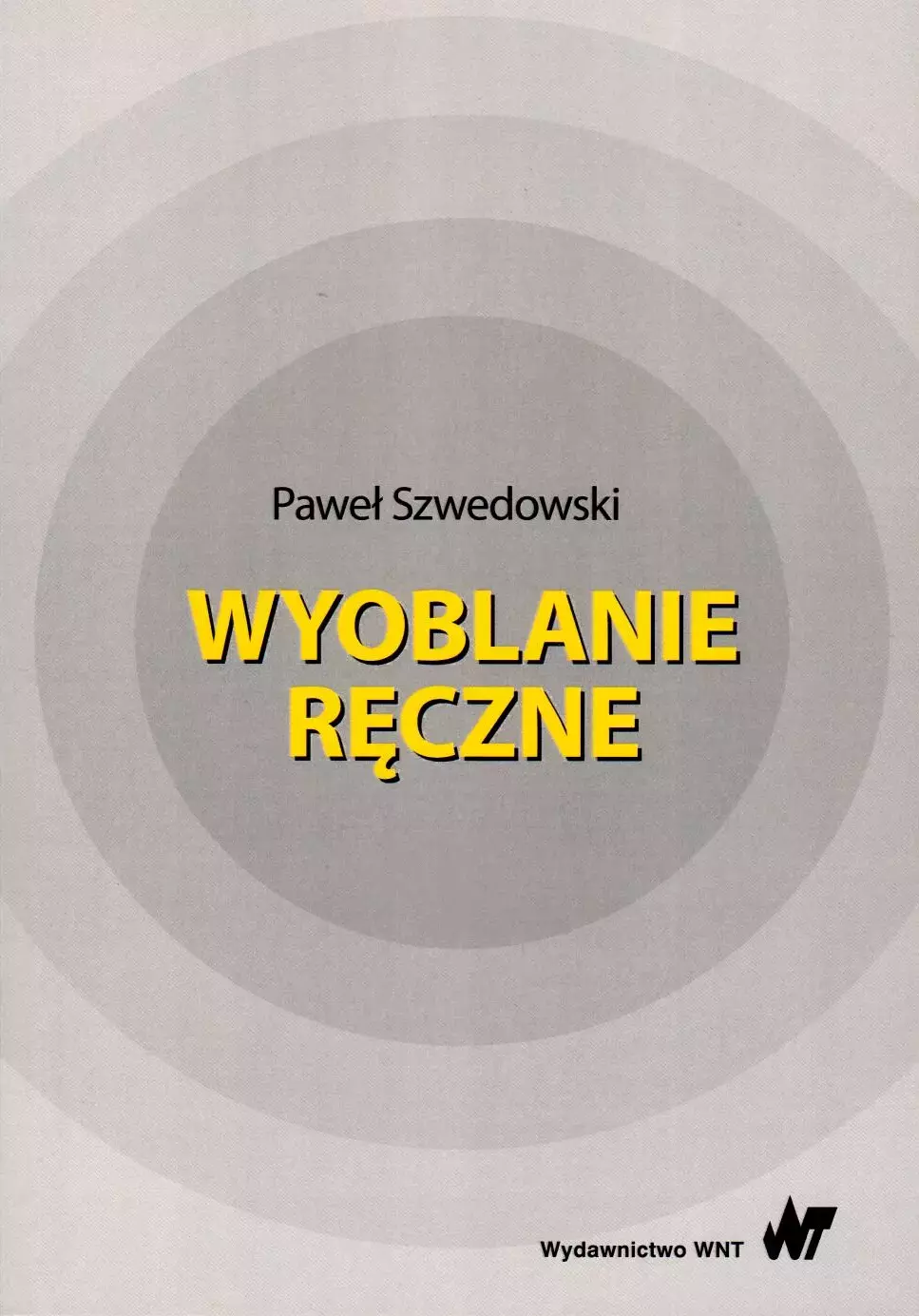 Książka - Wyoblanie ręczne