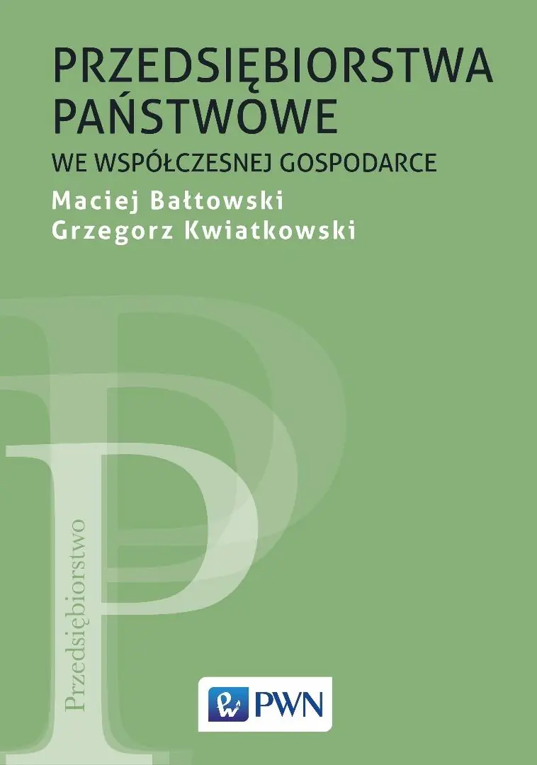 Książka - Przedsiębiorstwa państwowe we współczesnej gospodarce